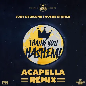 Acapella (Remix) by Thank You Hashem