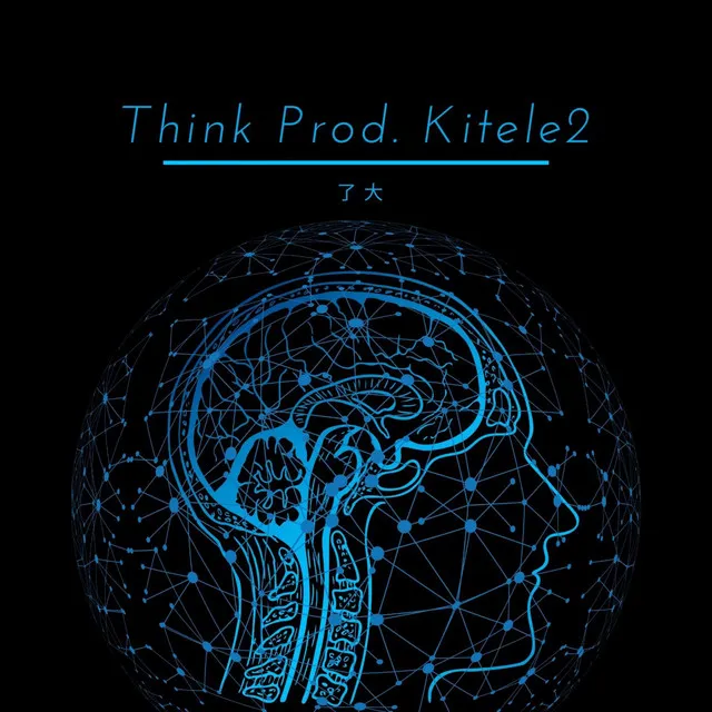 Think (feat. Kitele2)