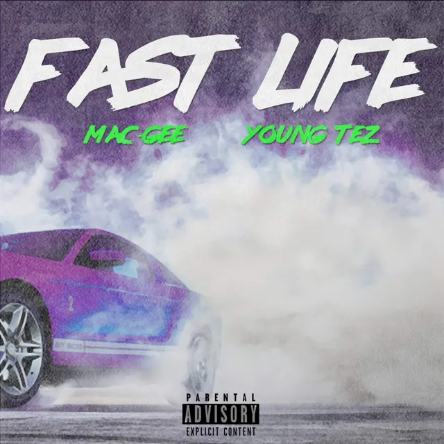 Fast Life