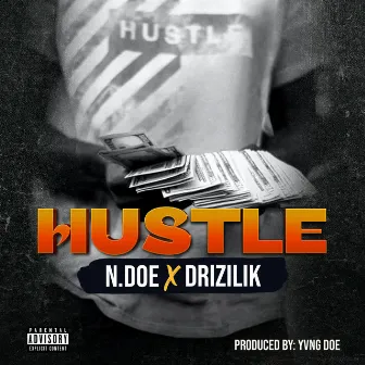 Hustle by N.Doe