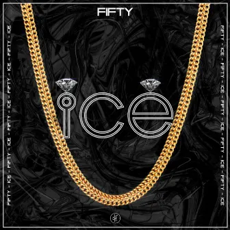 Ice (Demo) by Fifty