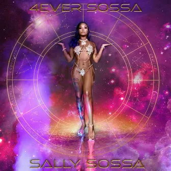 4EVER SOSSA (Deluxe) by Sally Sossa