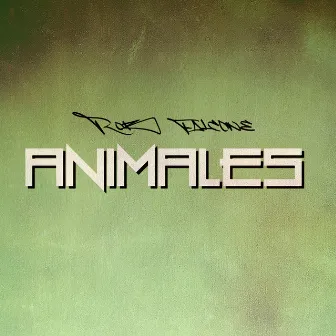 Animales by Rob Falcone