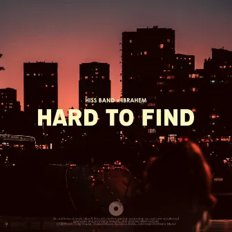 Hard To Find by Ibrahem