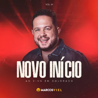 Novo Início, Vol.1 (Ao Vivo em Colorado) by Marcos Viel