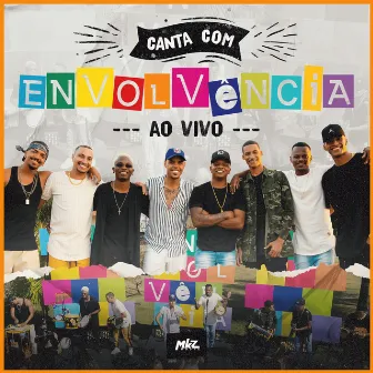 Canta Com Envolvência (Ao Vivo) by Grupo Envolvência