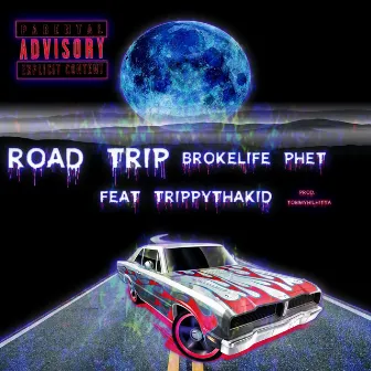 Road Trip by BrokeLife Phet