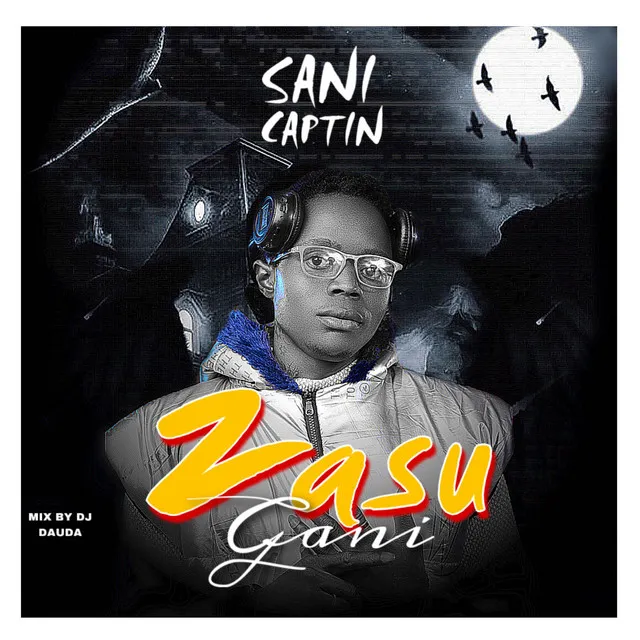 Zasu Gani - Hausa