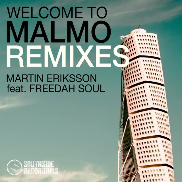 Welcome To Malmo (Remixes) - Danny Thorn Remix