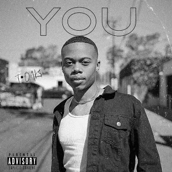 You by T.OAK$