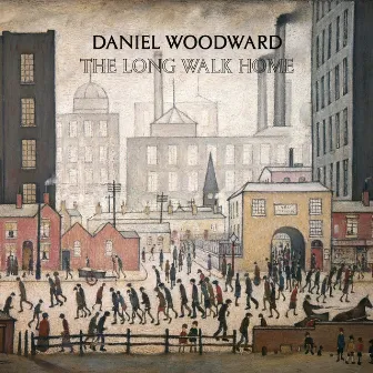 The Long Walk Home by Daniel Woodward