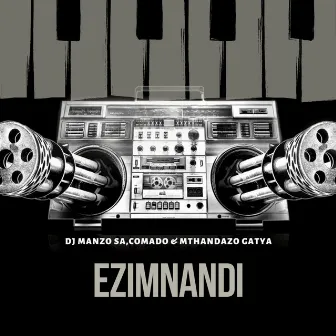 Ezimnandi by Comado