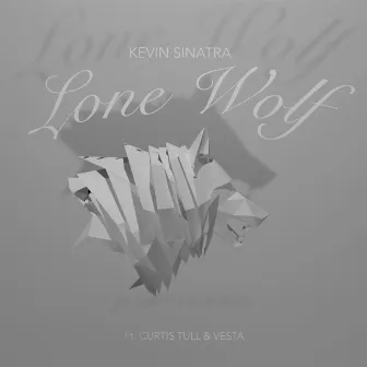 Lone Wolf by Kevin Sinatra