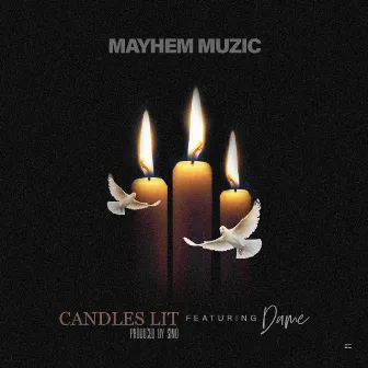 Candles Lit by Mayhem Muzic