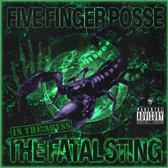 The Fatal Sting by Five Finger Posse