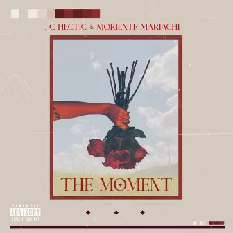 the moment by Moriente Mariachi