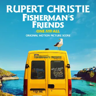 Fisherman’s Friends: One and All (Original Motion Picture Score) by Rupert Christie