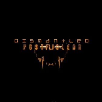 Post Nuclear by Dismantled