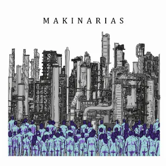 Makinarias by 