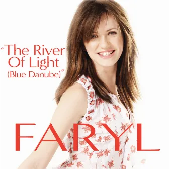 River Of Light (US eSingle) by Faryl Smith