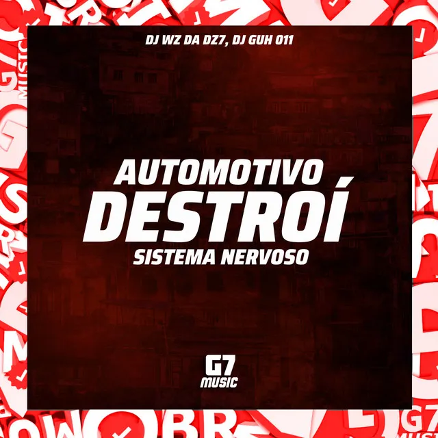 Automotivo Destrói Sistema Nervoso