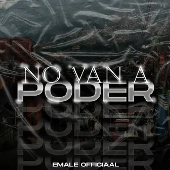 No Van a Poder by Unknown Artist