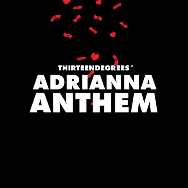 ADRIANNA ANTHEM