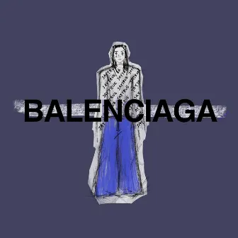 BALENCIAGA by Jaytrue