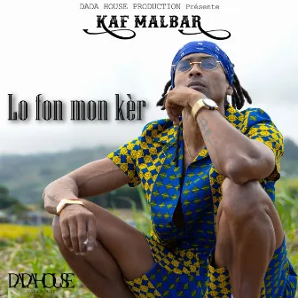 Lo Fon Mon Kèr by Kaf Malbar