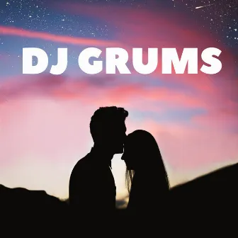 Yo Te Quiero Múchisimo by Dj Grums