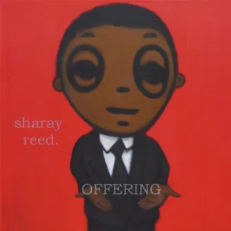 Offering by Sharay Reed