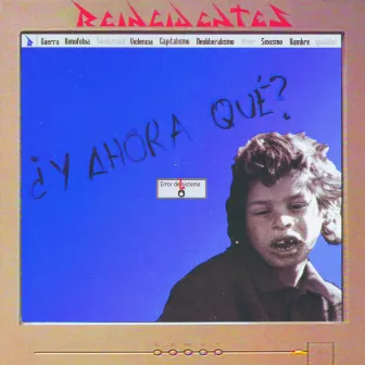 Y Ahora Qué? by Reincidentes