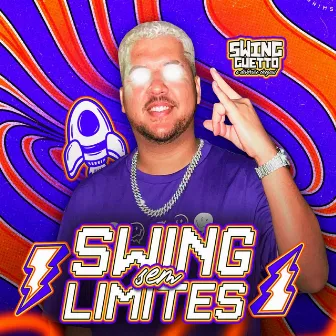 Swing Sem Limites by Swing Guetto