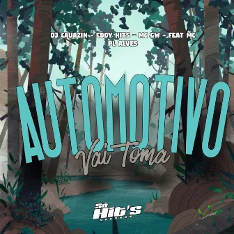 Automotivo Vai Toma by DJ CAUAZIN