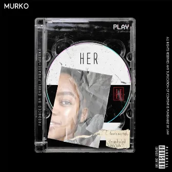 Her by Murko