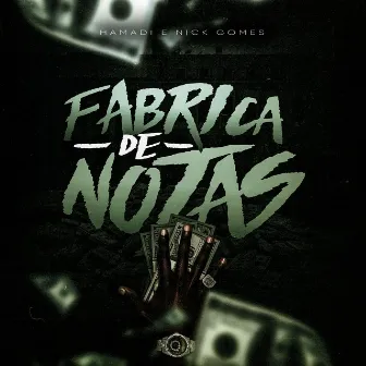 Fábrica de Notas by Nick Gomes