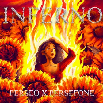 Inferno by Perseo