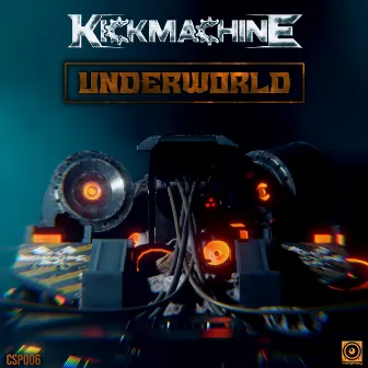 Underworld by Kickmachine