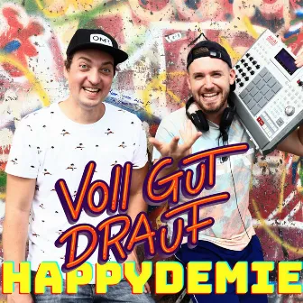 Happydemie EP by Voll Gut Drauf