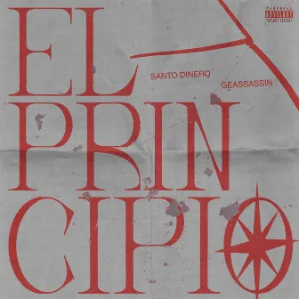 El Principio by Santo Dinero