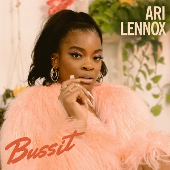 BUSSIT by Ari Lennox