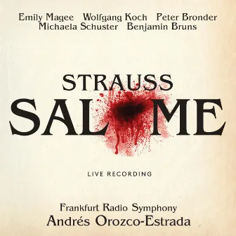 Strauss: Salome by Wolfgang Koch