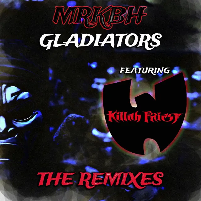 Gladiators - Kount Fif Remix