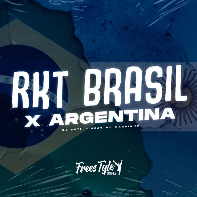 Rkt Brasil X Argentina