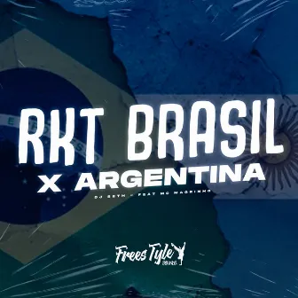 Rkt Brasil X Argentina by DJ SETH