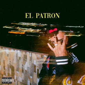 El Patron by Jovem Thuz