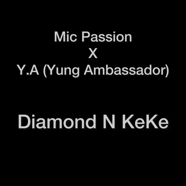 Diamond N Keke )