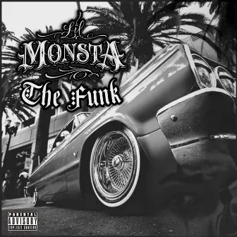 The Funk by Lil Monsta