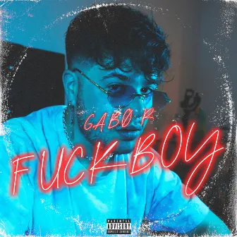 FUCKBOY by Gabø R