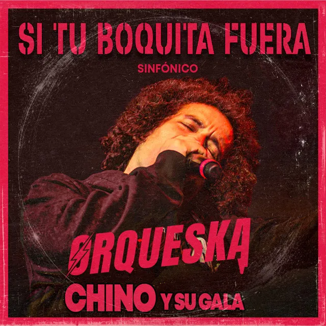 Si Tu Boquita Fuera - Sinfónico, En Vivo